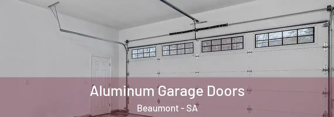 Aluminum Garage Doors Beaumont - SA