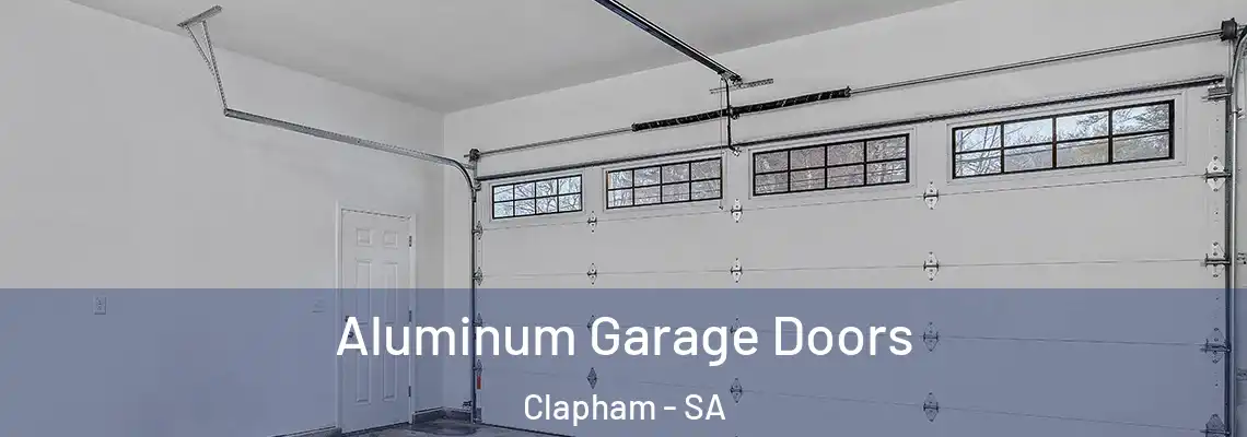 Aluminum Garage Doors Clapham - SA