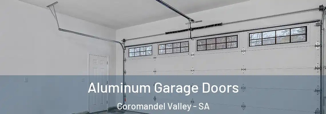  Aluminum Garage Doors Coromandel Valley - SA