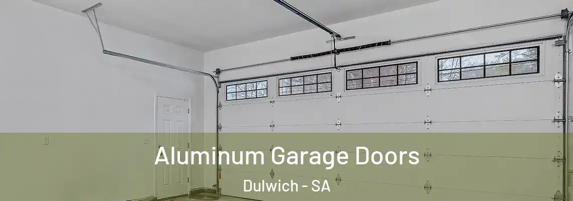  Aluminum Garage Doors Dulwich - SA