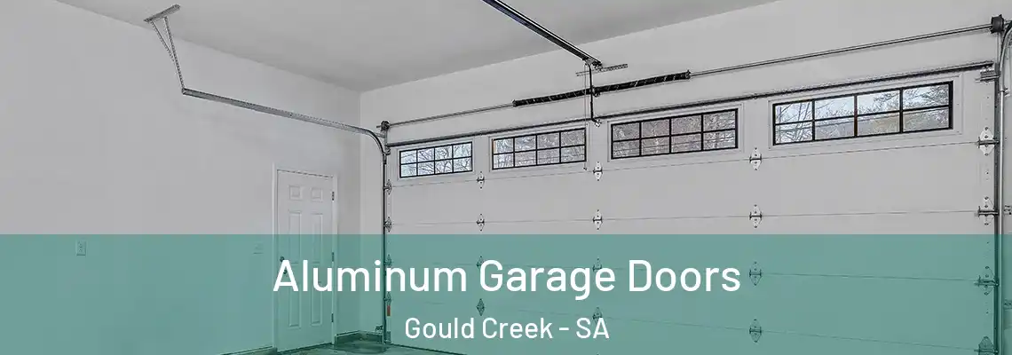  Aluminum Garage Doors Gould Creek - SA