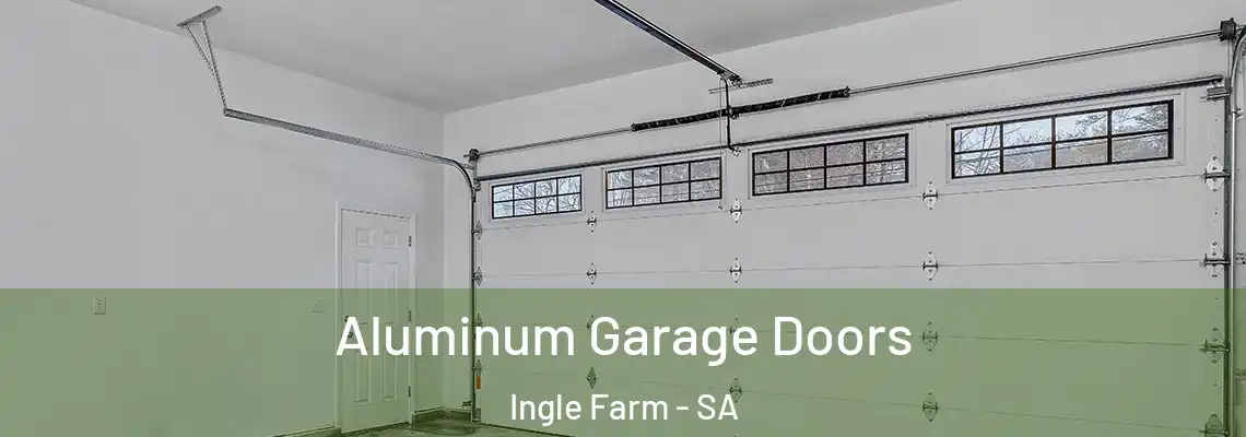  Aluminum Garage Doors Ingle Farm - SA