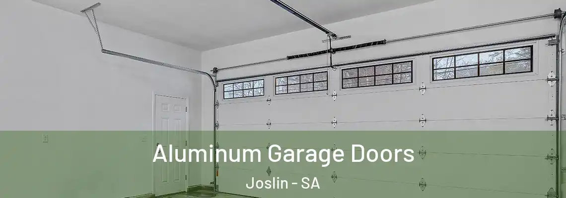  Aluminum Garage Doors Joslin - SA