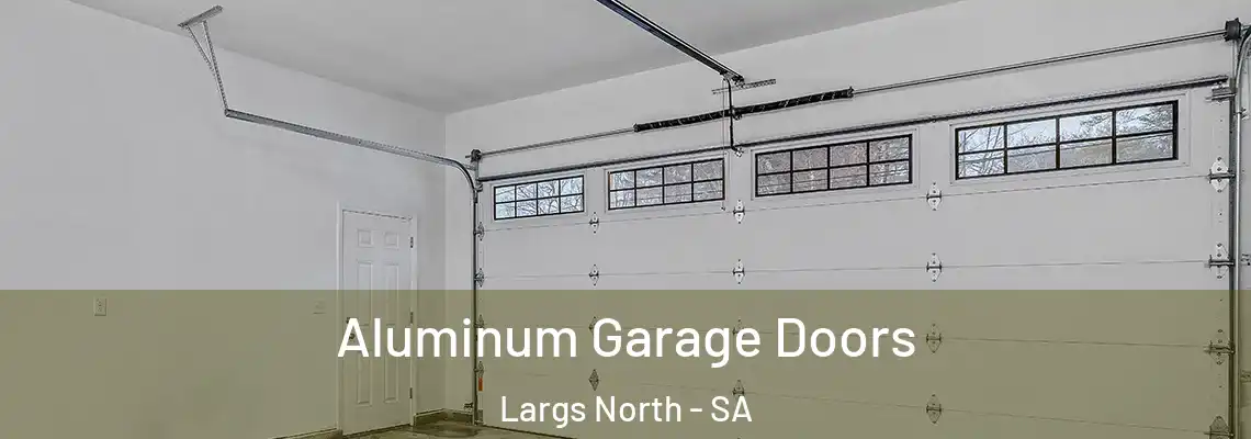  Aluminum Garage Doors Largs North - SA