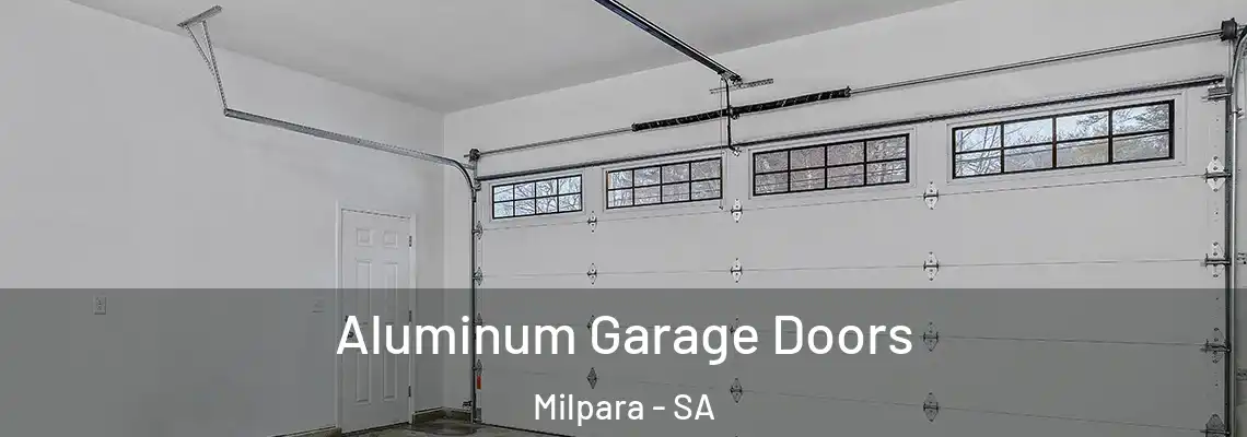  Aluminum Garage Doors Milpara - SA