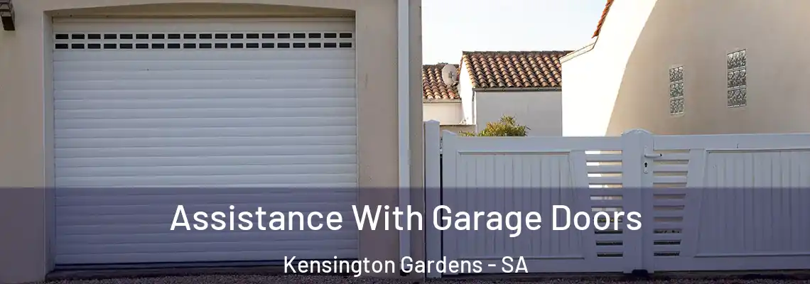  Assistance With Garage Doors Kensington Gardens - SA