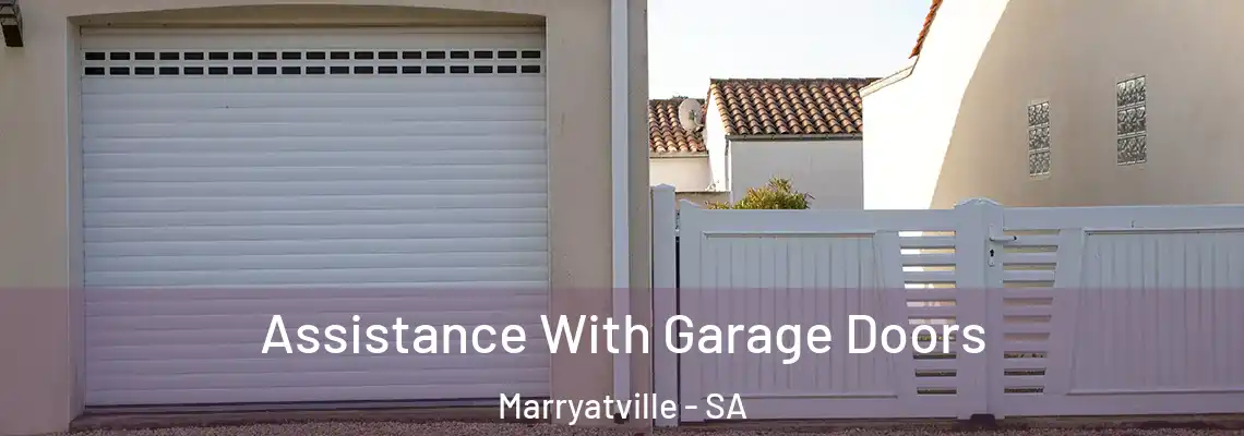  Assistance With Garage Doors Marryatville - SA