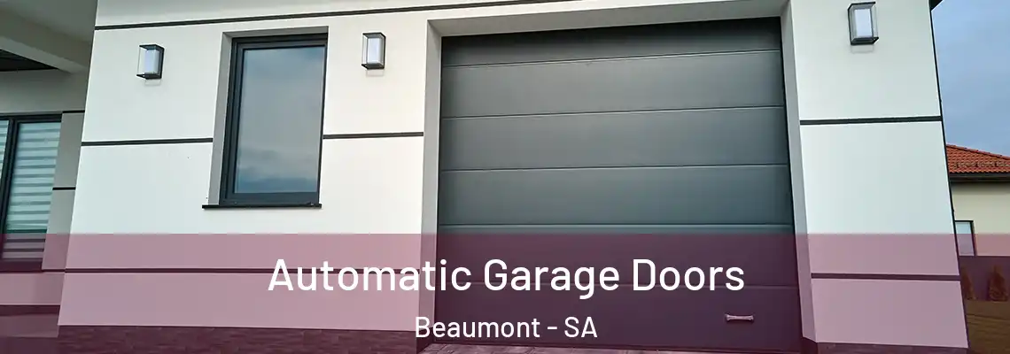  Automatic Garage Doors Beaumont - SA