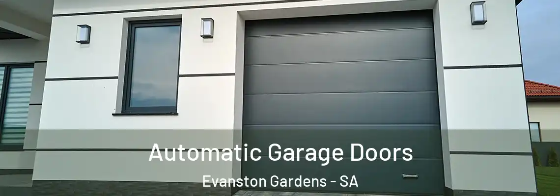  Automatic Garage Doors Evanston Gardens - SA