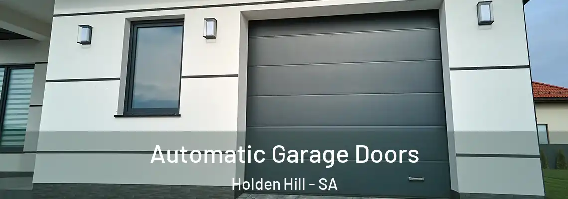  Automatic Garage Doors Holden Hill - SA