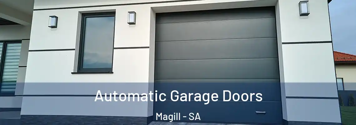  Automatic Garage Doors Magill - SA