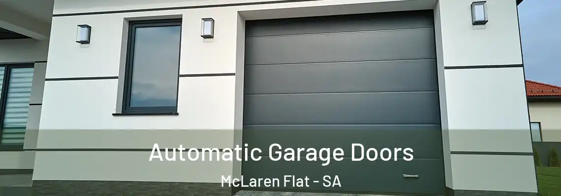  Automatic Garage Doors McLaren Flat - SA