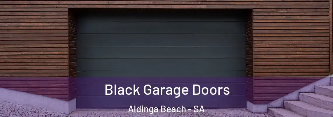  Black Garage Doors Aldinga Beach - SA