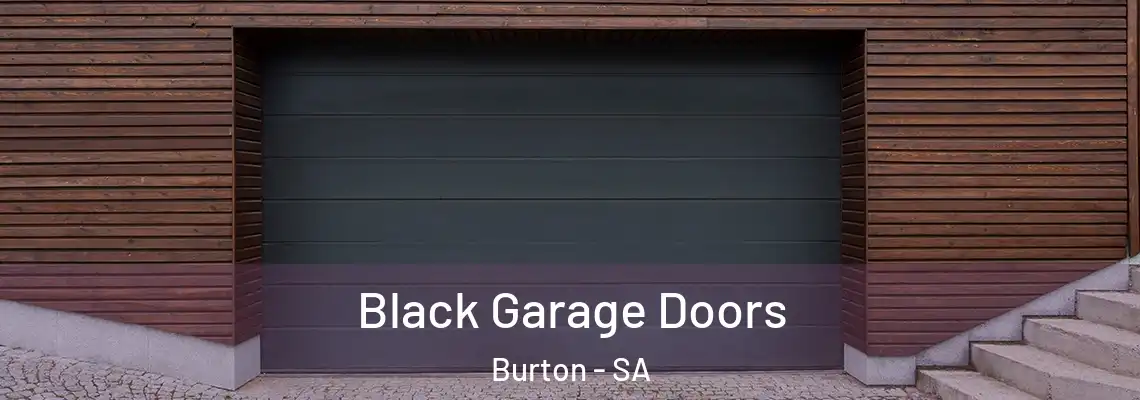  Black Garage Doors Burton - SA