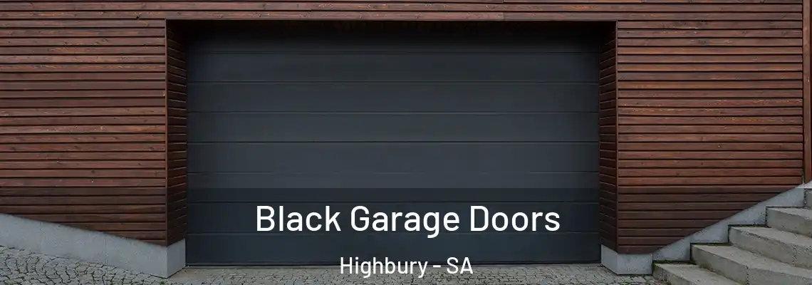  Black Garage Doors Highbury - SA