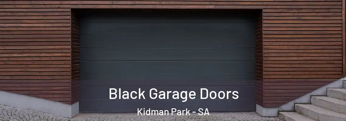  Black Garage Doors Kidman Park - SA