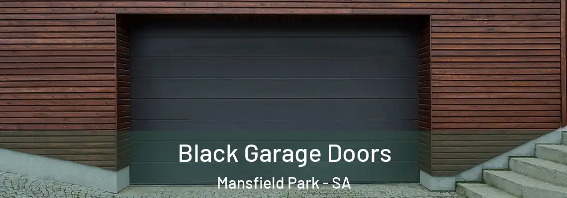  Black Garage Doors Mansfield Park - SA