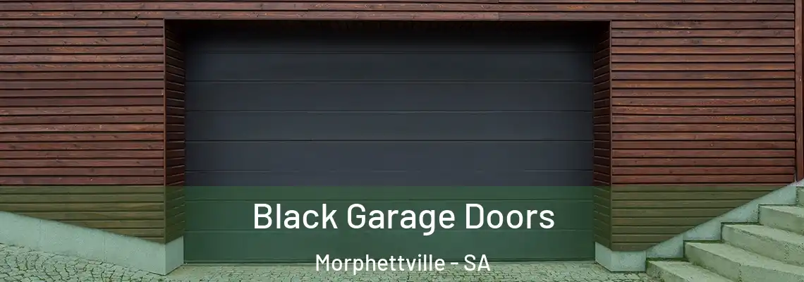  Black Garage Doors Morphettville - SA
