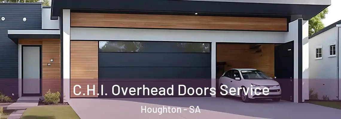  C.H.I. Overhead Doors Service Houghton - SA