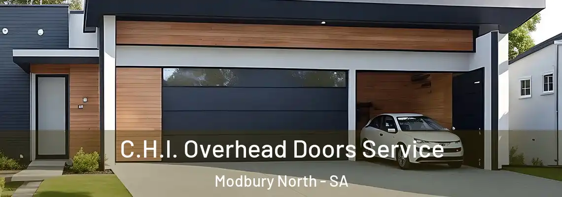  C.H.I. Overhead Doors Service Modbury North - SA