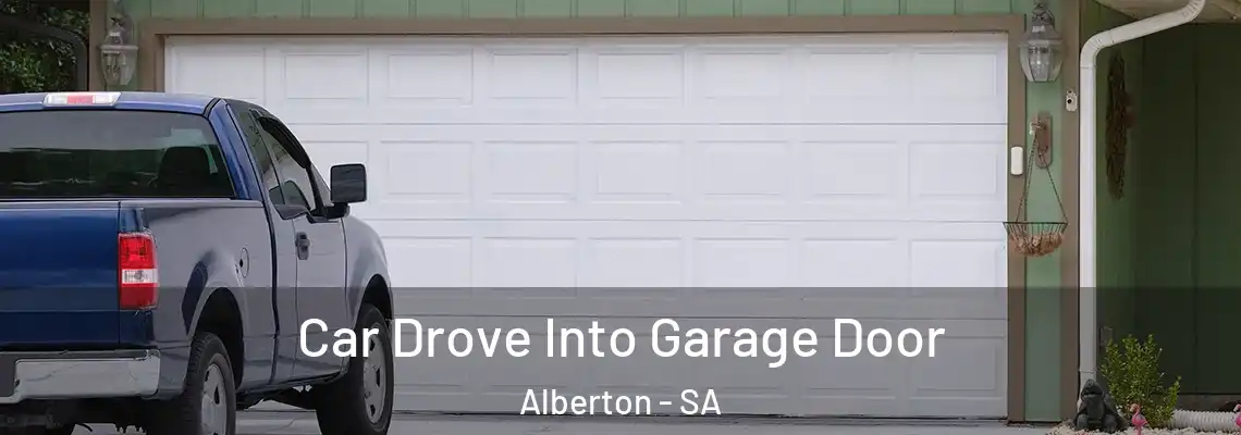  Car Drove Into Garage Door Alberton - SA