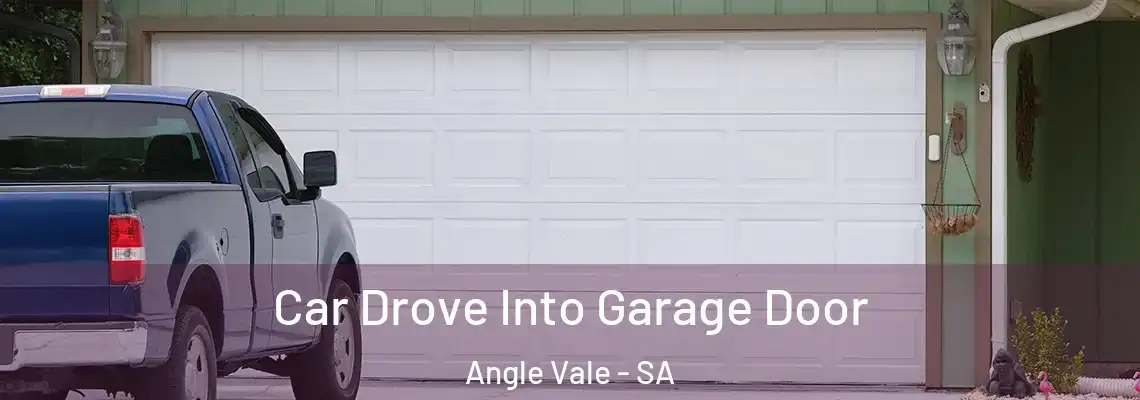  Car Drove Into Garage Door Angle Vale - SA