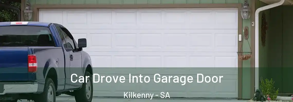  Car Drove Into Garage Door Kilkenny - SA