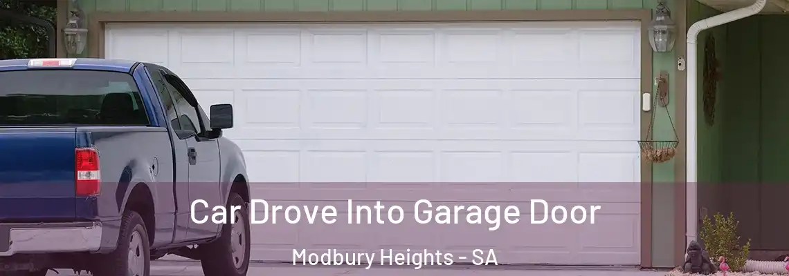  Car Drove Into Garage Door Modbury Heights - SA