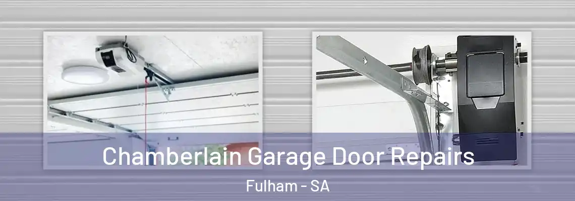 Chamberlain Garage Door Repairs Fulham - SA