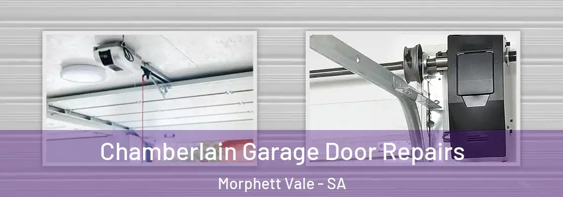  Chamberlain Garage Door Repairs Morphett Vale - SA