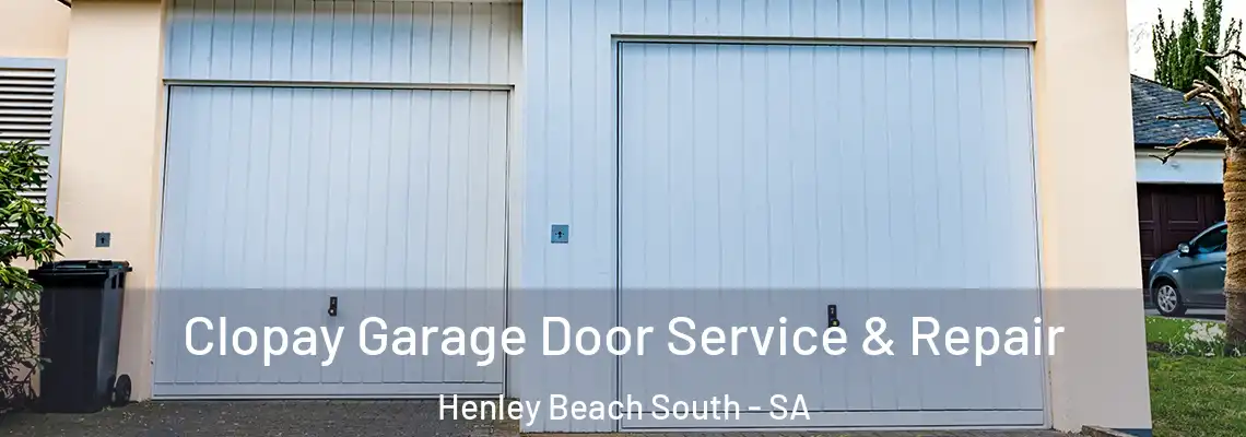 Clopay Garage Door Service & Repair Henley Beach South - SA