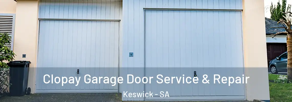  Clopay Garage Door Service & Repair Keswick - SA