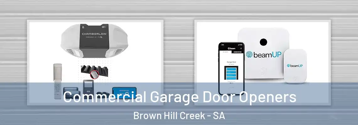  Commercial Garage Door Openers Brown Hill Creek - SA