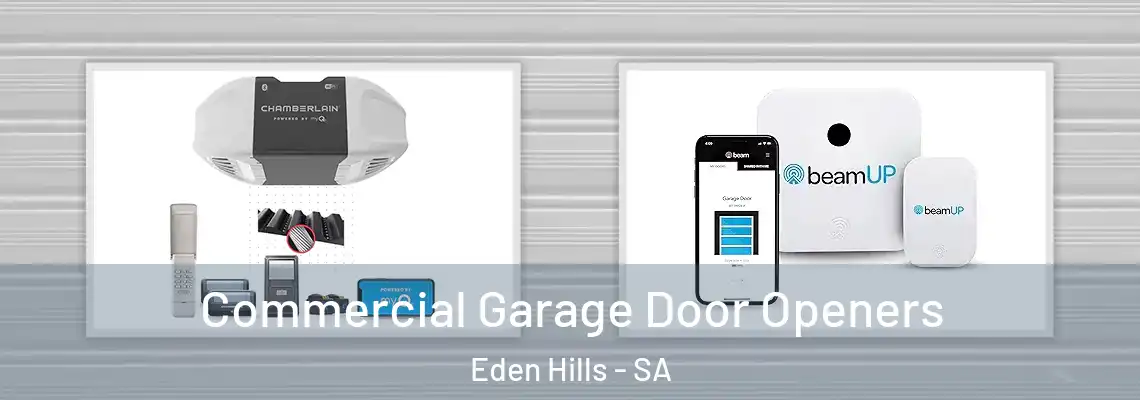  Commercial Garage Door Openers Eden Hills - SA