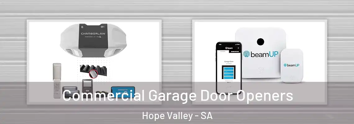  Commercial Garage Door Openers Hope Valley - SA
