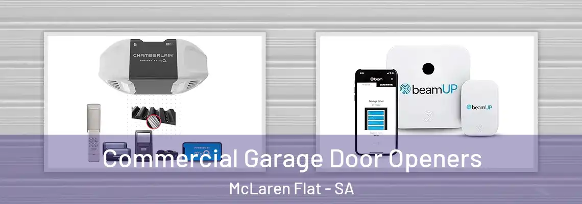  Commercial Garage Door Openers McLaren Flat - SA
