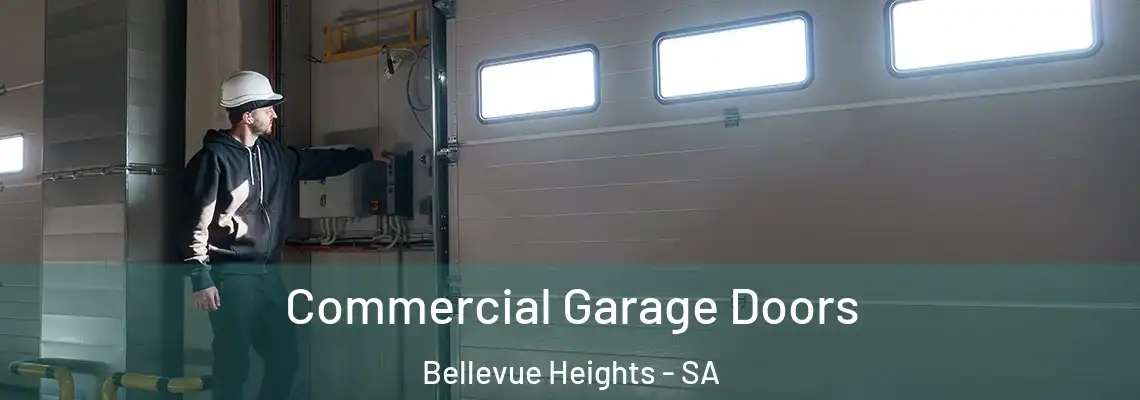  Commercial Garage Doors Bellevue Heights - SA