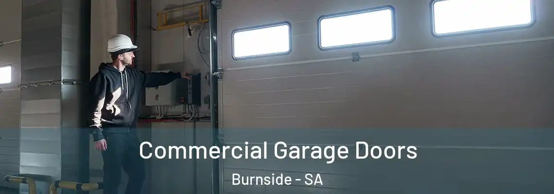  Commercial Garage Doors Burnside - SA