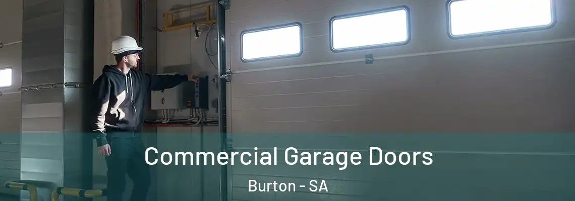  Commercial Garage Doors Burton - SA
