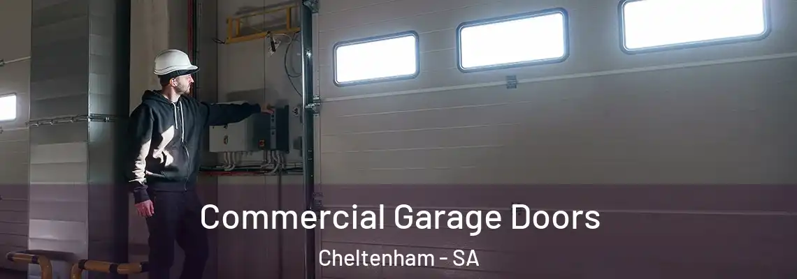  Commercial Garage Doors Cheltenham - SA