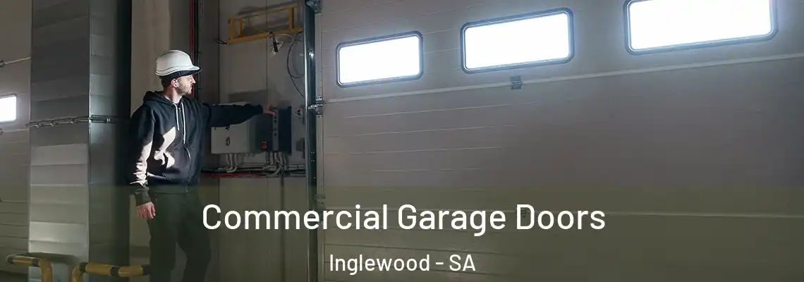  Commercial Garage Doors Inglewood - SA