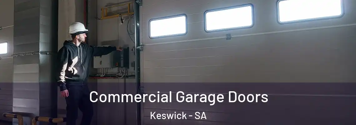  Commercial Garage Doors Keswick - SA