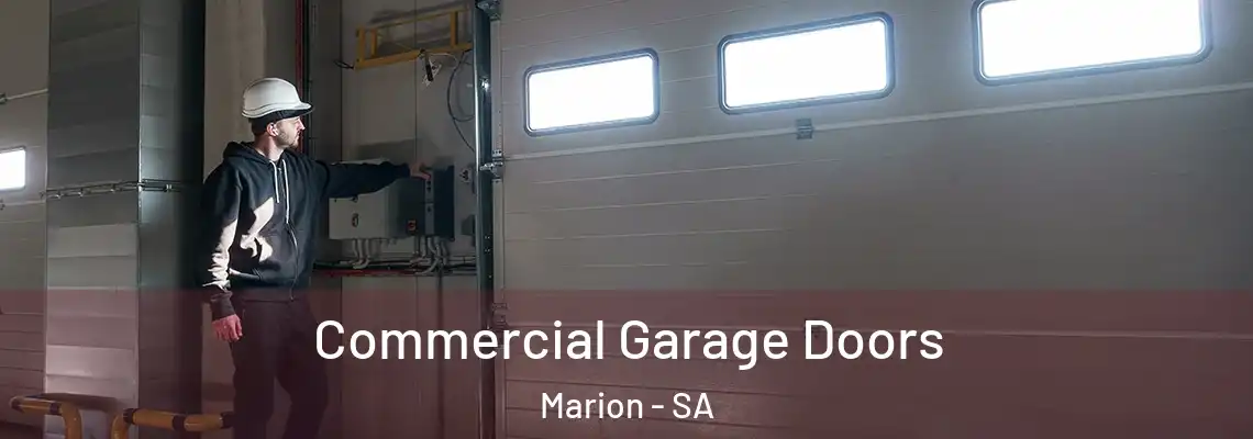  Commercial Garage Doors Marion - SA