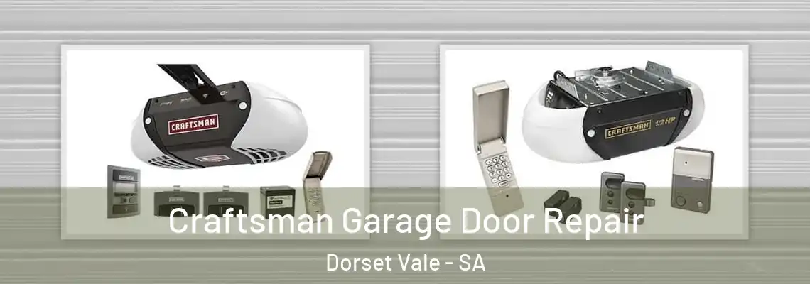  Craftsman Garage Door Repair Dorset Vale - SA