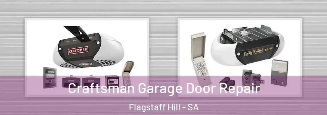  Craftsman Garage Door Repair Flagstaff Hill - SA