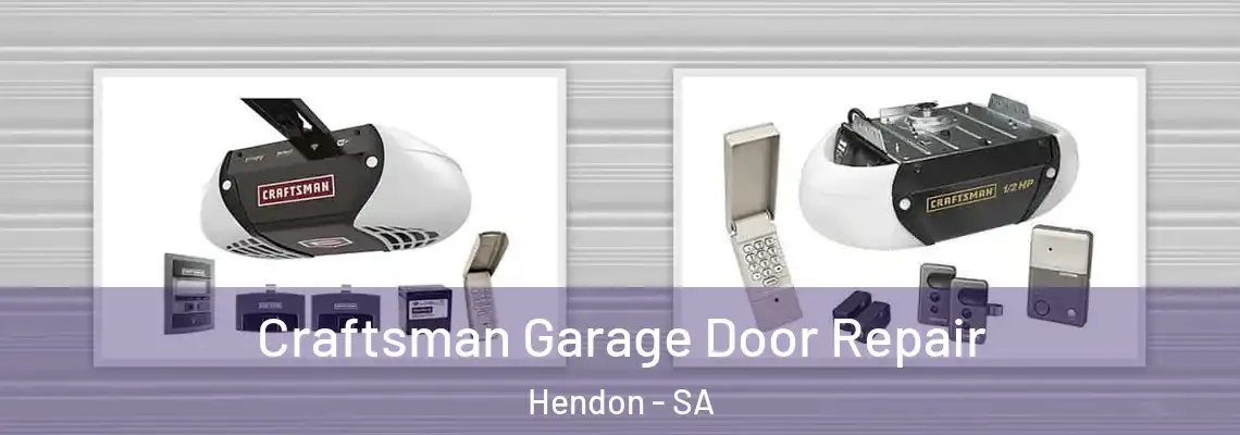  Craftsman Garage Door Repair Hendon - SA