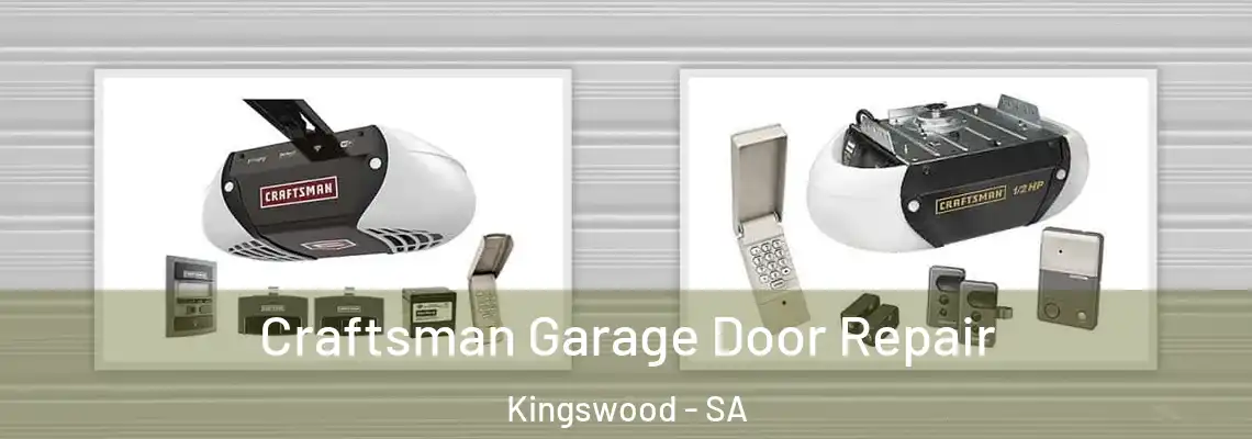  Craftsman Garage Door Repair Kingswood - SA