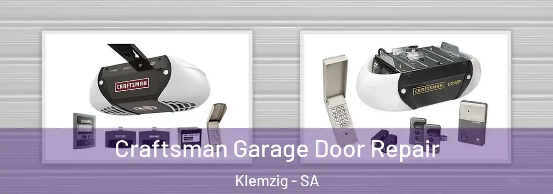  Craftsman Garage Door Repair Klemzig - SA