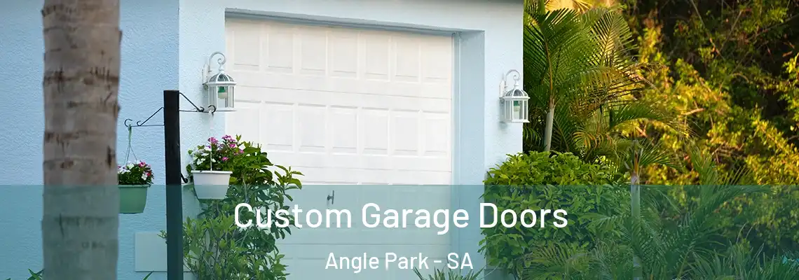 Custom Garage Doors Angle Park - SA