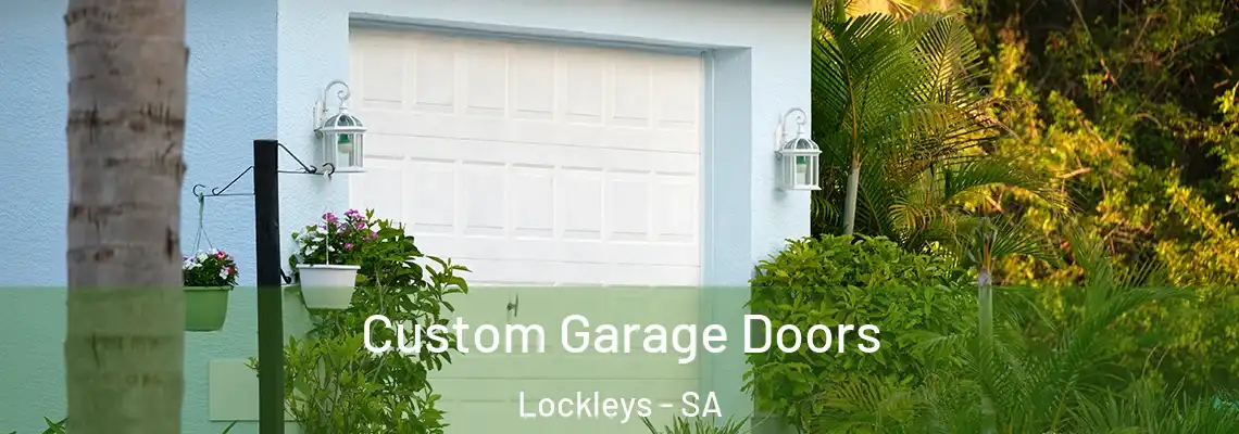  Custom Garage Doors Lockleys - SA